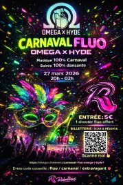 27/03/2026 – Carnaval Fluo by Omega x Hyde : une nuit explosive et 100 % dansante